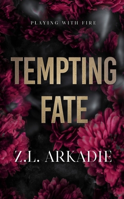 Tempting Fate 1963546113 Book Cover