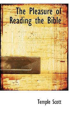 The Pleasure of Reading the Bible 1113390131 Book Cover