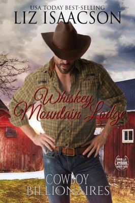 Paperback Cowboy Billionaire Boxed Set : Whiskey Mountain Lodge Book