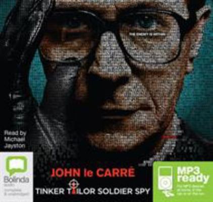 Tinker Tailor Soldier Spy: The Karla Trilogy Bo... 1486226698 Book Cover