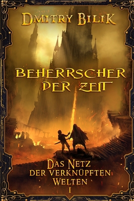 Beherrscher der Zeit (Das Netz der verknüpften ... [German] 8076194857 Book Cover