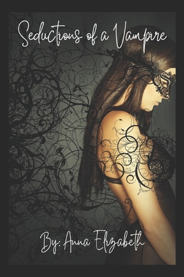 Seductions of a Vampire B0DBD97NB4 Book Cover
