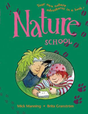 Nature School 1845078438 Book Cover