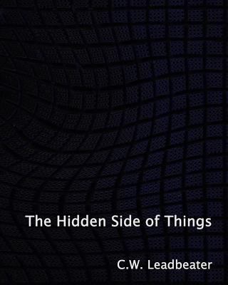 The Hidden Side of Things 1449582796 Book Cover