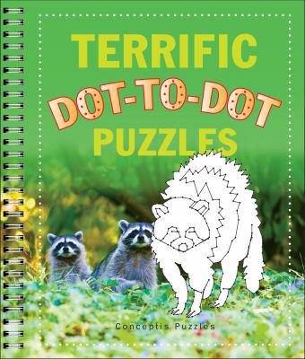 Terrific Dot-To-Dot Puzzles 1454911999 Book Cover