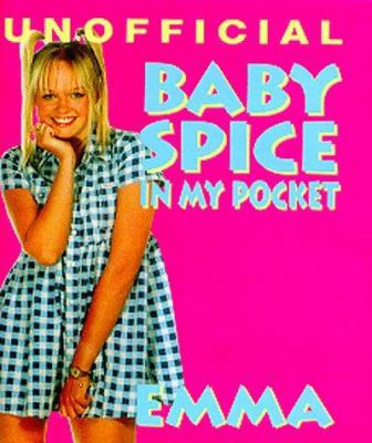 Baby Spice: In My Pocket 0765191318 Book Cover