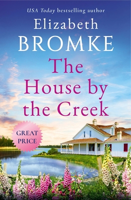 The House by the Creek 1538756765 Book Cover