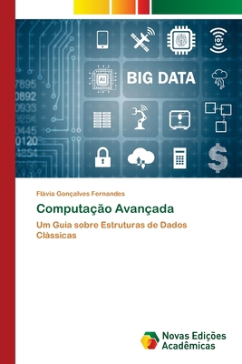Computação Avançada [Portuguese] 6209045766 Book Cover