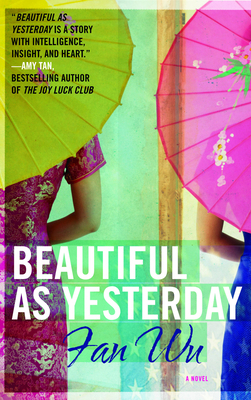 Beautiful as Yesterday 1416598901 Book Cover