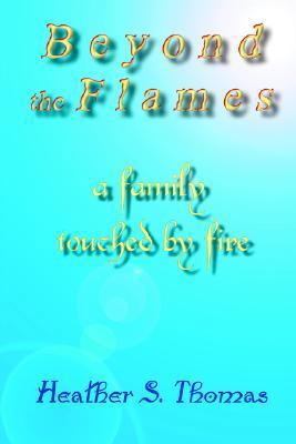 Beyond the Flames 189234338X Book Cover