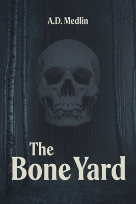 The Bone Yard B0FXP1G34F Book Cover