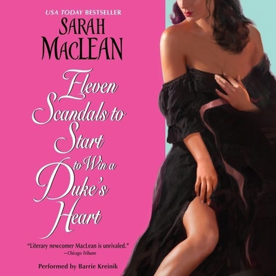 Eleven Scandals to Start to Win a Duke's Heart ... 1483004295 Book Cover