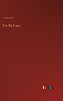 Over the Ocean 3368127373 Book Cover