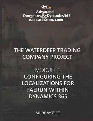 Configuring the Localizations for Faerûn within... 1077203470 Book Cover