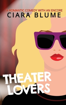 Theater Lovers B0BT75PBW5 Book Cover