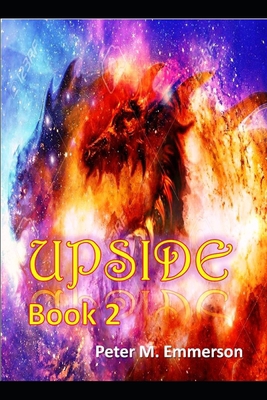 Upside: Book 2 - Fort Brimat B08LQV7H78 Book Cover