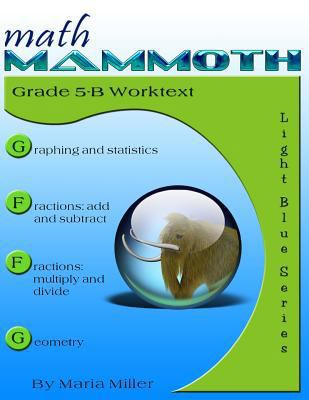 Math Mammoth Grade 5-b Worktext 1484035275 Book Cover