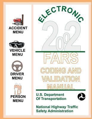 Electronic 2002, FARS Coding and Validation Manual 1494440520 Book Cover