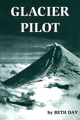 Glacier Pilot 1578332249 Book Cover