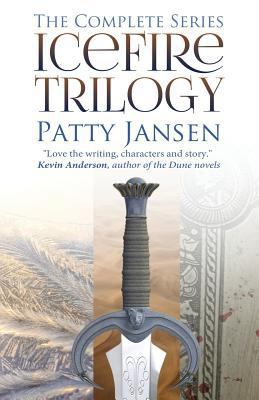 Icefire Trilogy: The Complete Series 1925841677 Book Cover