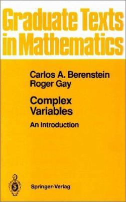 Complex Variables: An Introduction 0387973494 Book Cover