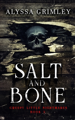 Salt and Bone 1959798049 Book Cover