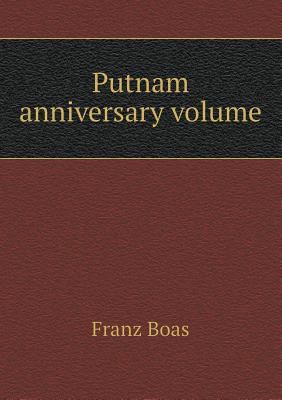 Putnam anniversary volume 5518497334 Book Cover