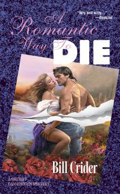 A Romantic Way to Die 0373264402 Book Cover