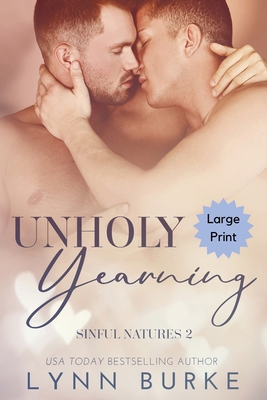 Unholy Yearning Large Print: A Forbidden Gay Ro... [Large Print] 1955635323 Book Cover
