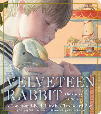The Velveteen Rabbit Touch and Feel Board Book:... 1646430093 Book Cover