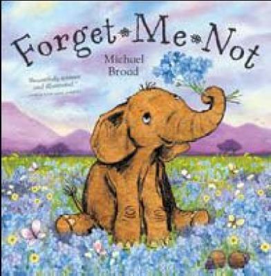 Forget Me Not 034095695X Book Cover