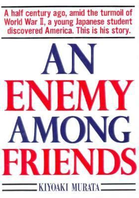 An Enemy Among Friends 4770016093 Book Cover