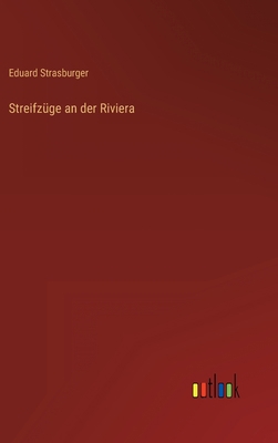 Streifzüge an der Riviera [German] 3368266314 Book Cover