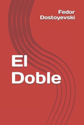 El Doble [Spanish] B08BWCL3ZK Book Cover