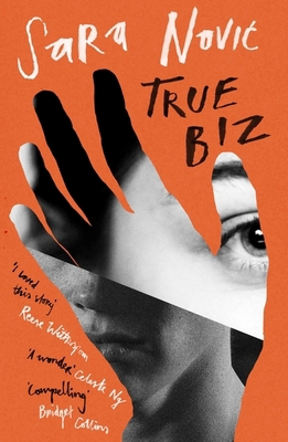 True Biz: ‘Warm, complex and compelling’ Bridge... 0349144990 Book Cover