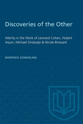 Discoveries of the Other: Alterity in the Work ... 1487571275 Book Cover