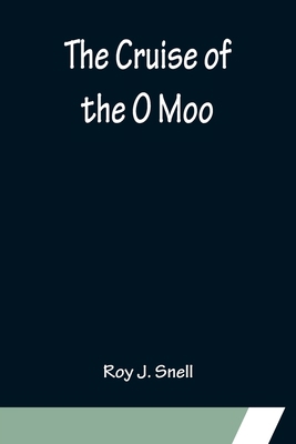 The Cruise of the O Moo 9356151032 Book Cover