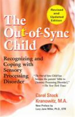 The Out-Of-Sync Child: Recognizing and Coping w... B0042SUH1S Book Cover