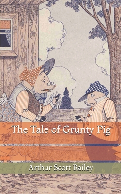 The Tale of Grunty Pig B08Z9W53KT Book Cover