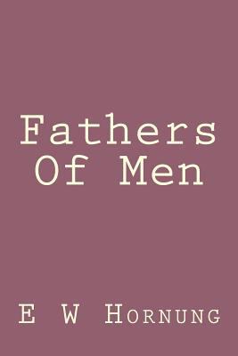Fathers Of Men 1500679860 Book Cover