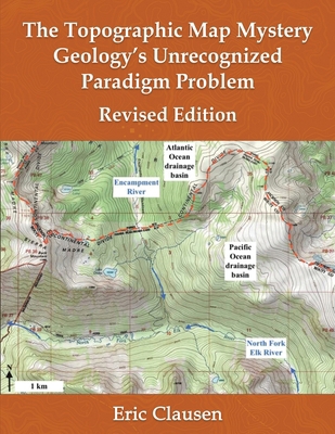 The Topographic Map Mystery: Geology's Unrecogn... 1963636961 Book Cover