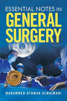 Essential Notes in General Surgery 1698703554 Book Cover