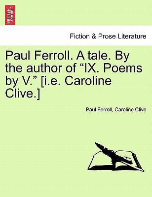 Paul Ferroll. a Tale. by the Author of "Ix. Poe... 1241191875 Book Cover