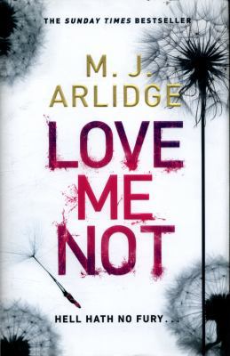 Love Me Not: Di Helen Grace 7 0718183851 Book Cover