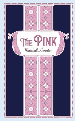 The Pink 1965306128 Book Cover