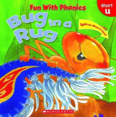 Bug in a Rug (Fun With Phonics) 0439025508 Book Cover
