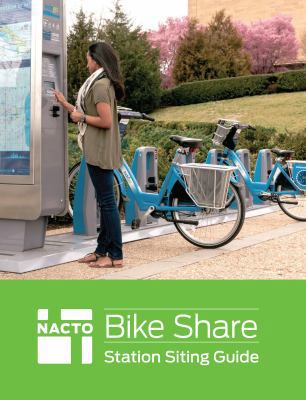Paperback NACTO Bike Share Station Siting Guide Book