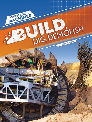 Build, Dig, Demolish 148247817X Book Cover