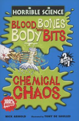 Blood, Bones and Body Bits and Chemical Chaos (... 1407109731 Book Cover