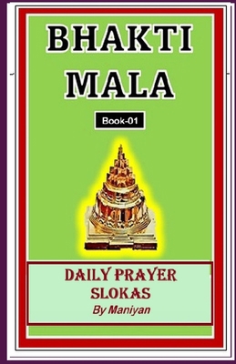 Bhakti Mala: Daily Prayer Slokas B0FZVDT925 Book Cover